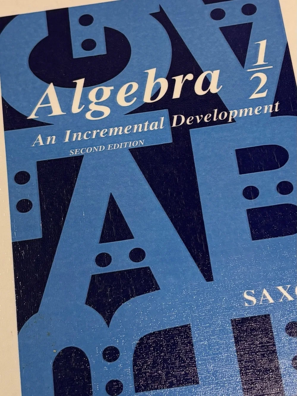 Saxon Algebra 1/2 Textbook and Solutions Manual with DVD Set - Blue